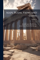 Maps, Plans, Views and Coins 1023897466 Book Cover