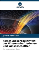 Forschungsproduktivität der Wissenschaftlerinnen und Wissenschaftler (German Edition) 6207053443 Book Cover
