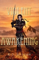 Violent Awakening (Fortuna Sworn) B0FX16SCCN Book Cover