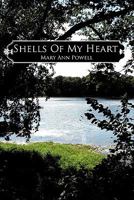 Shells of My Heart 145208968X Book Cover