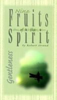 Nine Fruits Of The Spirit- Gentleness 0892214651 Book Cover