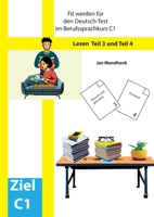 Fit werden für den Deutsch-Test für Berufssprachkurse C1: Lesen Teil 3 und Teil 4 (German Edition) 3759729320 Book Cover