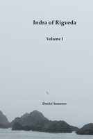 Indra of Rigveda: Volume I 1312321067 Book Cover