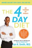 The 4 Day Diet 0312605595 Book Cover