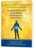 The Word of the Stars to the Person, the Microcosm, and His Soul 1890841129 Book Cover