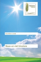 Sous un ciel tricolore 6202296569 Book Cover