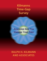 Kilmanns Time-Gap Survey 0983274266 Book Cover