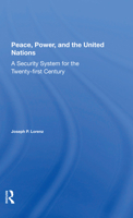 Peace, Power, and the United Nations: A Security System for the Twenty-First Century 036728250X Book Cover