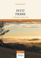 Petit Pierre: L'histoire d'une Vie B0F661G2XX Book Cover