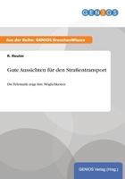 Gute Aussichten Fur Den Strassentransport 3737954194 Book Cover