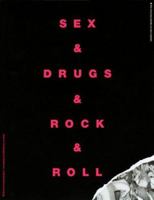 Sex & Drugs & Rock & Roll 0711934452 Book Cover
