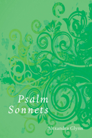 Psalm Sonnets 1498223680 Book Cover