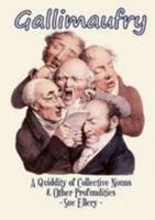 Gallimaufry 1291157743 Book Cover