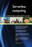 Serverless Computing Complete Self-Assessment Guide 1489147322 Book Cover