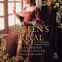 The Queen's Rival: A Novel of Lady Margaret Clifford B0FGMSMD8B Book Cover