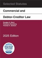 Commercial and Debtor-Creditor Law Selected Statutes, 2025 Edition B0FG9WL72Q Book Cover
