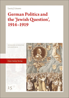 German Politics and the 'Jewish Question', 1914-1919 3515130691 Book Cover