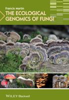 The Ecological Genomics of Fungi 1119946107 Book Cover