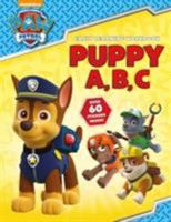 PAW Patrol: Puppy A, B, C 1407184113 Book Cover