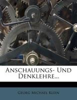 Anschauungs- Und Denklehre... 124653732X Book Cover