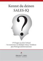 Kennst du deinen Sales-IQ?: 179 Fragen mit 716 Antworten 3743137437 Book Cover