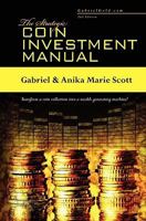 The Strategic Coin Investment Manual 1453725407 Book Cover