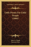 Little Poems For Little People 1120318173 Book Cover