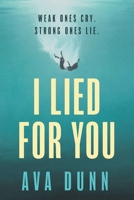 I Lied For You 0645639303 Book Cover