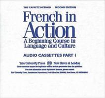 French in Action, Part I (audiocassette) 0300058292 Book Cover