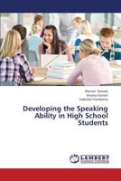 Developing the Speaking Ability in High School Students 3659142123 Book Cover