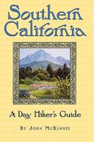 Day Hiker's Guide to Southern California (Day Hiker's Guides) 0934161151 Book Cover