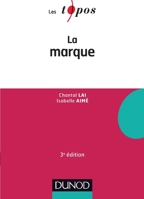 La marque - 3e éd. 2100743147 Book Cover