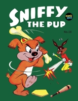 Sniffy the Pup #18 170785243X Book Cover