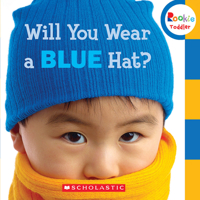 Will You Wear a Blue Hat? 0531245497 Book Cover
