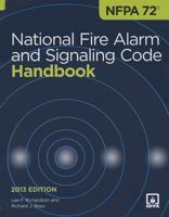 Nfpa 72: National Fire Alarm and Signaling Code Handbook, 2013 Ed. 0064641147 Book Cover