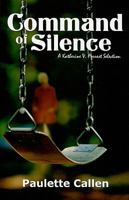 Command of Silence 1935226088 Book Cover