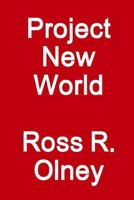 Project New World 1329956974 Book Cover