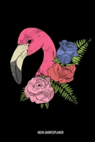 Mein Jahresplaner: Flamingo pink Vogel Kalender 6x9 A5: Studienplaner | Terminkalender | Wöchentliche To-Do-Liste & Ziele | Für Schüler Und Studenten 1686039573 Book Cover