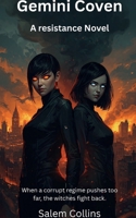 Gemini Coven: A Resistance Novel B0GZ3QF89G Book Cover