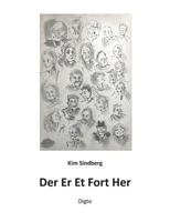 Der Er Et Fort Her 8771889647 Book Cover