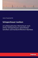 Schopenhauer Lexikon 3741142816 Book Cover