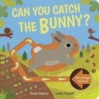 Can You Catch the Bunny? 1838916008 Book Cover