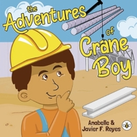 The Adventures of Crane Boy 1839346639 Book Cover