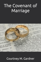 The Covenant of Marriage B0DQV868L2 Book Cover