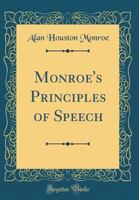 Monroe's Principles of Speech B0007DQESC Book Cover