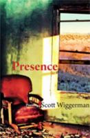 Presence 1931247951 Book Cover