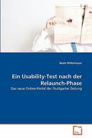Ein Usability-Test nach der Relaunch-Phase: Das neue Online-Portal der Stuttgarter Zeitung 3639347633 Book Cover