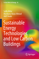 Sustainable Energy Technologies and Low Carbon Buildings (Lecture Notes in Energy) 3031788559 Book Cover