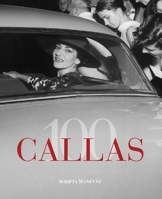 Callas 100 B0C7JPT6PH Book Cover