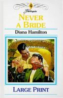 Never a Bride 0373117752 Book Cover